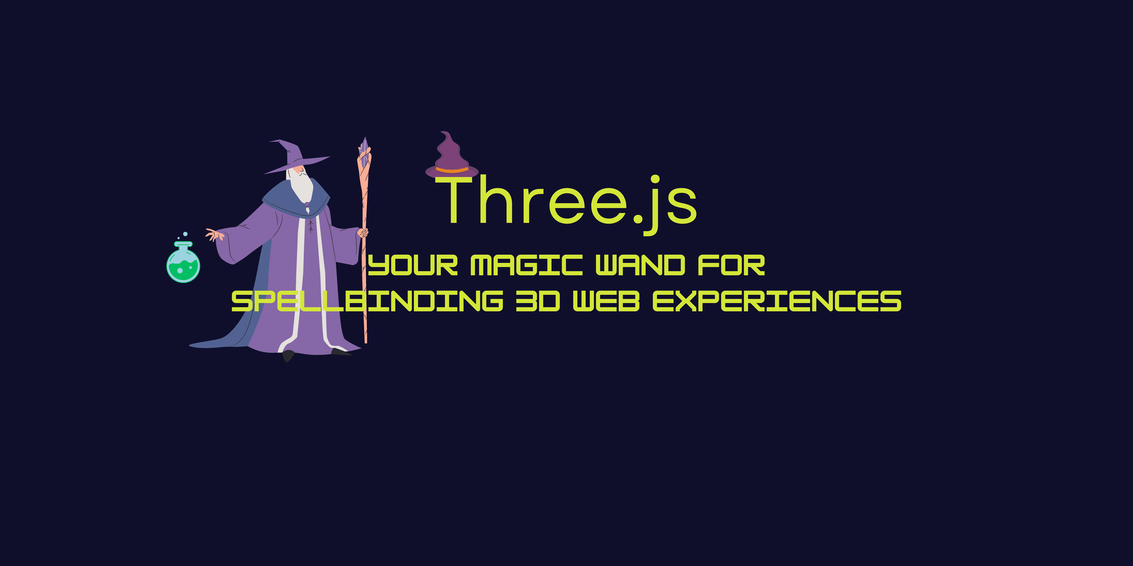 Three.js: Your Magic Wand for Spellbinding 3D Web Experiences